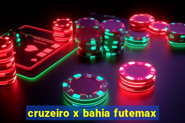 cruzeiro x bahia futemax